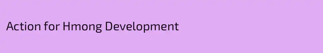 Action for Hmong Development